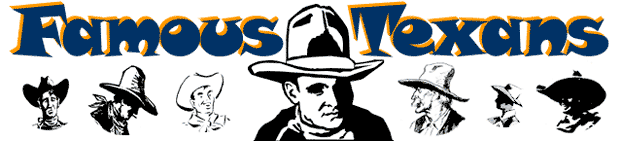 Famous Texans